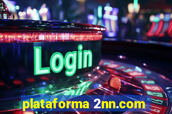 plataforma 2nn.com